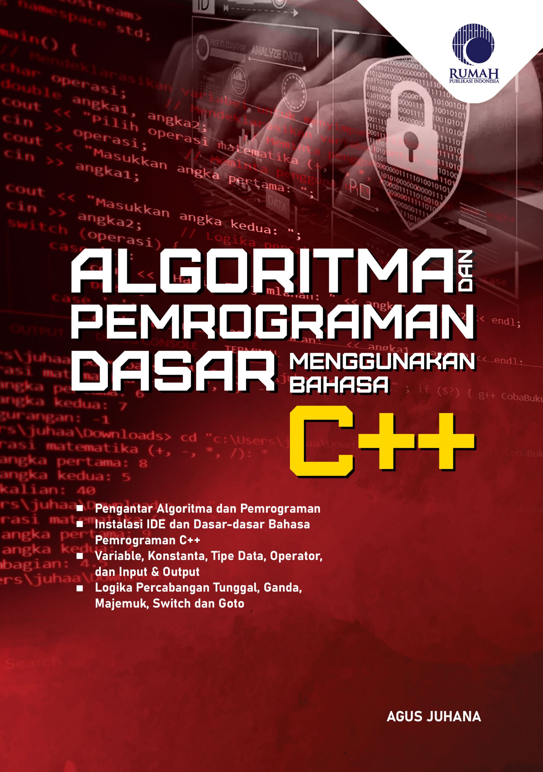 Cover Algoritma dan Pemrograman Dasar Menggunakan Bahasa C++