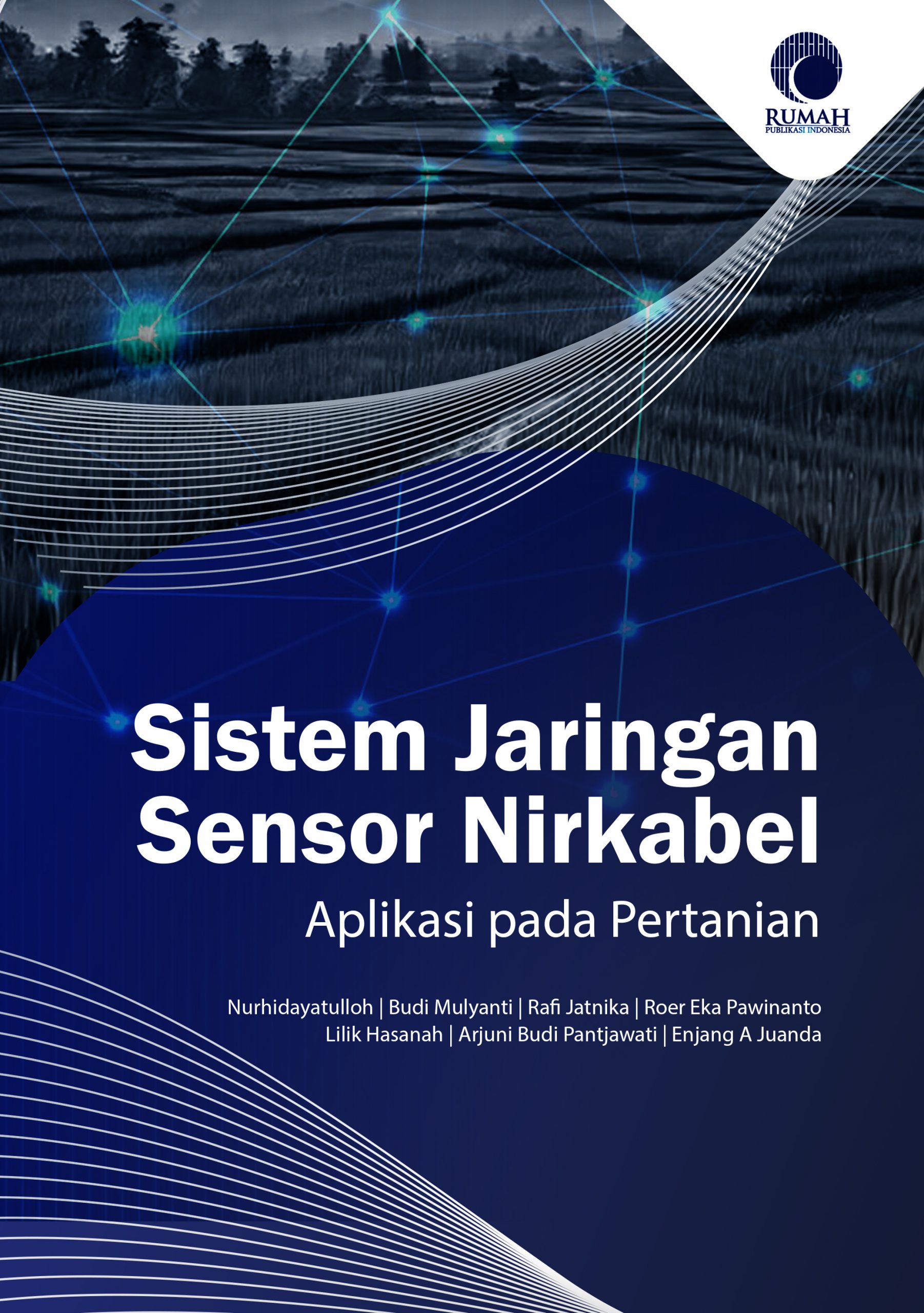 Cover Sistem Jaringan Sensor Nirkabel Aplikasi Pada Pertanian