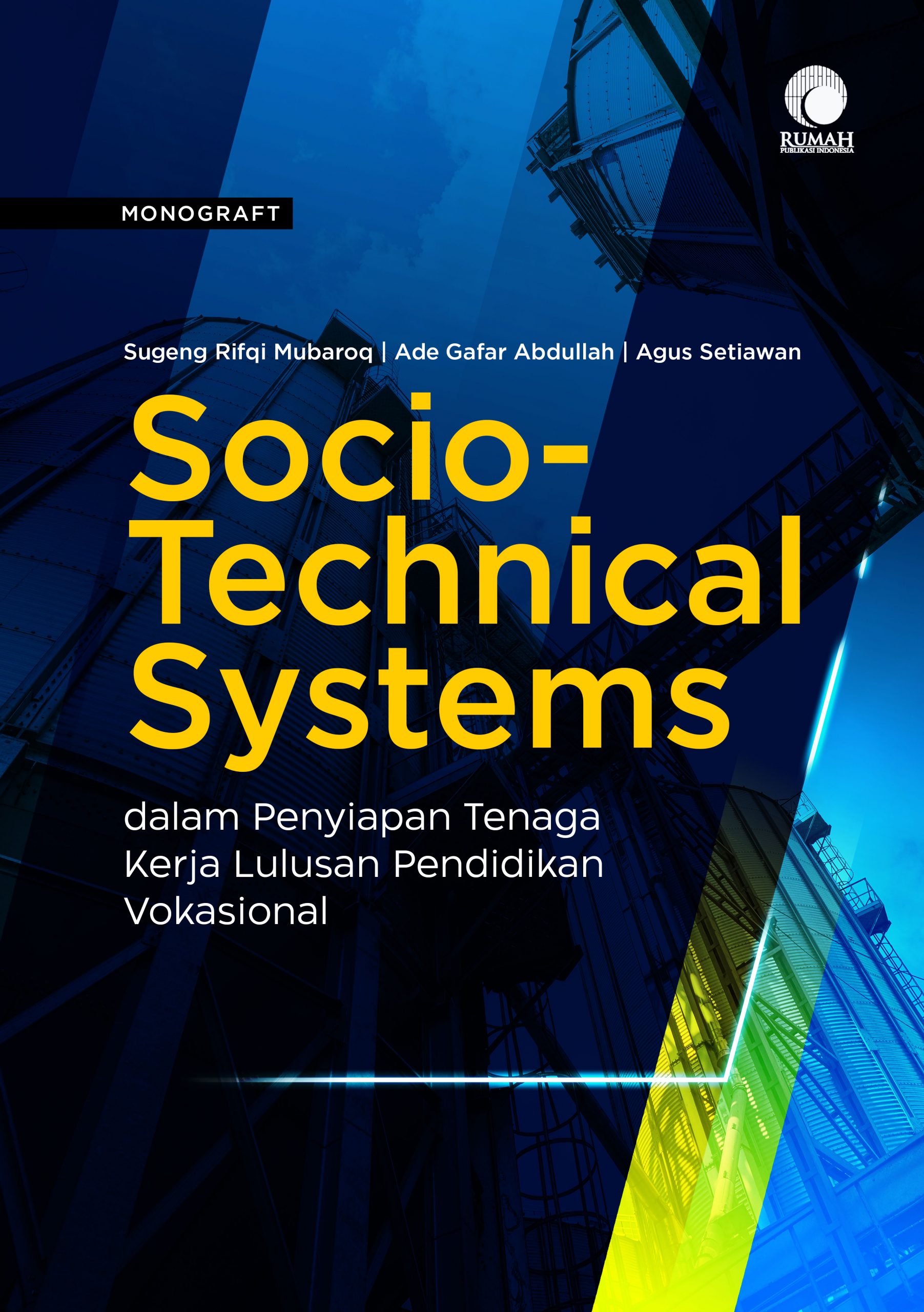 Cover Socio-Technical Systems dalam Penyiapan Tenaga Kerja Lulusan Pendidikan Vokasional