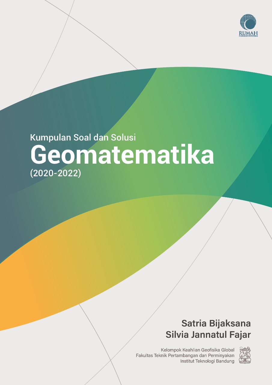 Cover KUMPULAN SOAL DAN SOLUSI GEOMATEMATIKA (2020-2022)